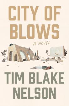 City of Blows City of Blows