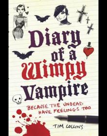 Diary of a Wimpy Vampire Diary of a Wimpy Vampire