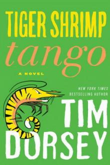 16 Tiger Shrimp Tango 16 Tiger Shrimp Tango
