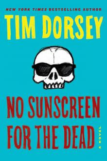 No Sunscreen for the Dead No Sunscreen for the Dead