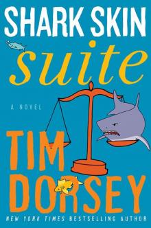 Shark Skin Suite_A Novel