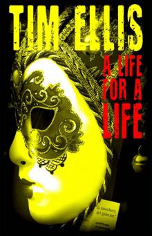 A Life for a Life: (Parish & Richards #1)