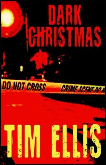 Dark Christmas (Josiah Dark #1) Dark Christmas (Josiah Dark #1)