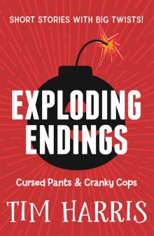 Cursed Pants & Cranky Cops Cursed Pants & Cranky Cops