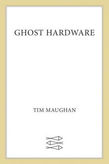 Ghost Hardware Ghost Hardware