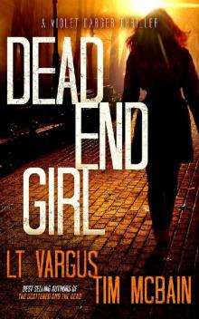 Violet Darger (Book 1): Dead End Girl