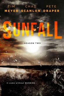 Sunfall (Season 2): Episodes 7-12 Sunfall (Season 2): Episodes 7-12