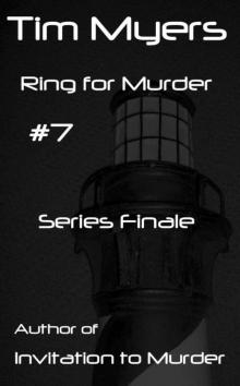 Ring for Murder (Lighthouse Inn Finale) Ring for Murder (Lighthouse Inn Finale)