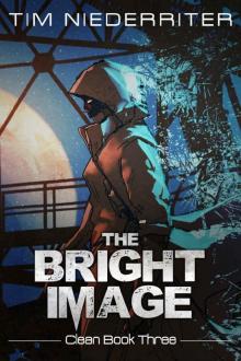 The Bright Image: Clean Book 3 The Bright Image: Clean Book 3