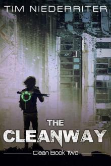 The Cleanway: Clean Book 2 The Cleanway: Clean Book 2
