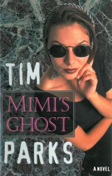Mimi's Ghost