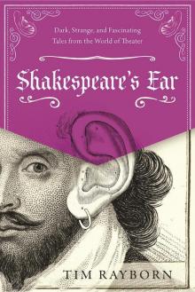 Shakespeare's Ear Shakespeare's Ear