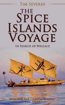 The Spice Islands Voyage The Spice Islands Voyage