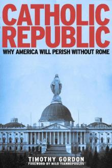 Catholic Republic Catholic Republic