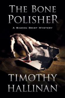 The Bone Polisher sg-6 The Bone Polisher sg-6