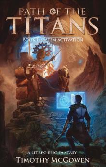 Path of the Titans - System Activation: A LitRPG Epic Fantasy