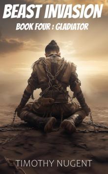Gladiator: Beast Invasion Book 4
