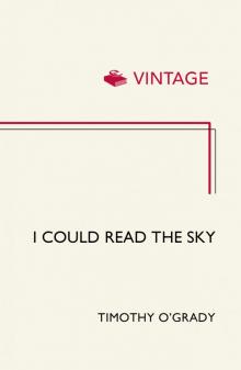 I Could Read the Sky I Could Read the Sky