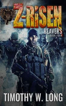 Reavers (Z-Risen Series Book 4)