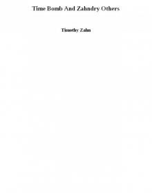 Time Bomb And Zahndry Others
