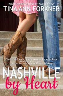 Nashville by Heart: A Novel Nashville by Heart: A Novel