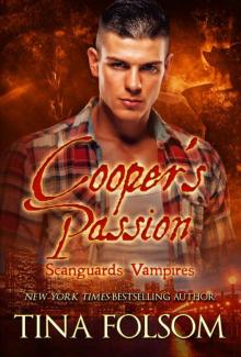 Cooper's Passion: Scanguards Hybrids #5 (Scanguards Vampires Book 17)