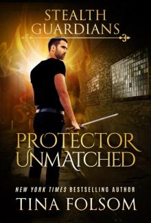 Protector Unmatched Protector Unmatched