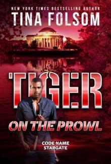 Tiger on the Prowl (Code Name Stargate Book 4) Tiger on the Prowl (Code Name Stargate Book 4)