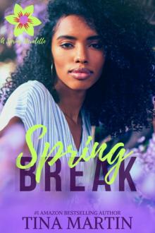 Spring Break Spring Break