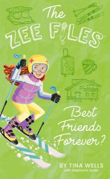 Best Friends Forever? Best Friends Forever?