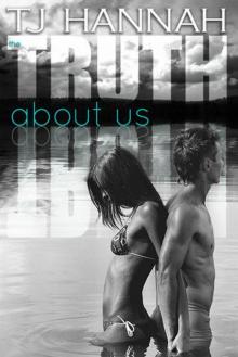 The Truth About Us