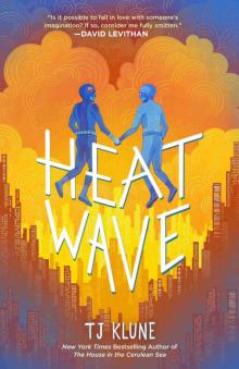 Heat Wave Heat Wave