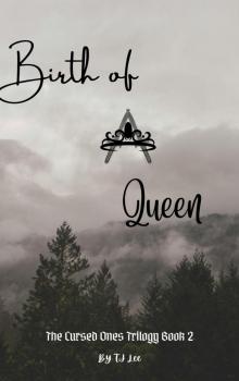 Birth of a Queen