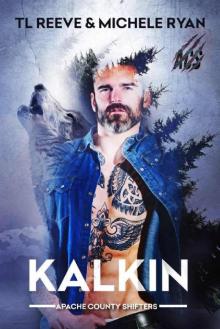 Kalkin (Apache County Shifters Book 1)