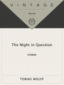 The Night in Question: Stories The Night in Question: Stories