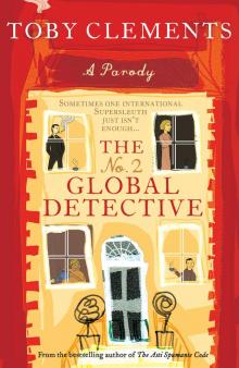 The No. 2 Global Detective The No. 2 Global Detective