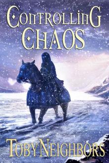 Controlling Chaos (The Five Kingdoms Book 12) Controlling Chaos (The Five Kingdoms Book 12)