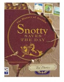 Snotty Saves the Day