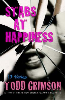 Stabs at Happiness Stabs at Happiness