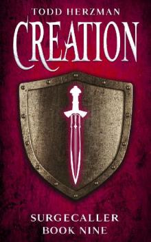 Creation: A Progression Fantasy (Surgecaller Book 9)