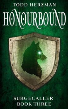Honourbound: A Progression Fantasy (Surgecaller Book 3) Honourbound: A Progression Fantasy (Surgecaller Book 3)