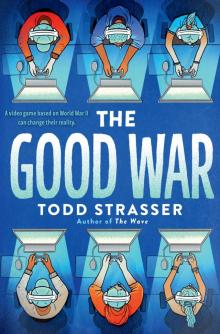 The Good War The Good War