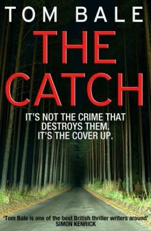 (2013) The Catch (2013) The Catch
