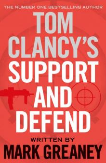 Support and Defend Support and Defend