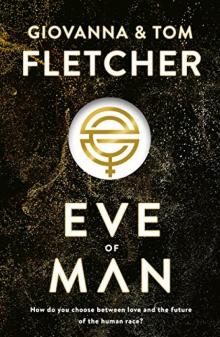 Eve of Man: Eve of Man Trilogy Eve of Man: Eve of Man Trilogy