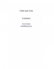Odds and Gods