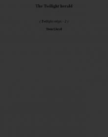 The Twilight herald tr-2