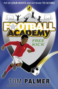 Football Academy: Free Kick Football Academy: Free Kick