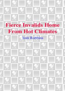 Fierce Invalids Home From Hot Climates