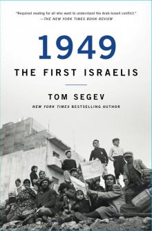 1949 The First Israelis 1949 The First Israelis